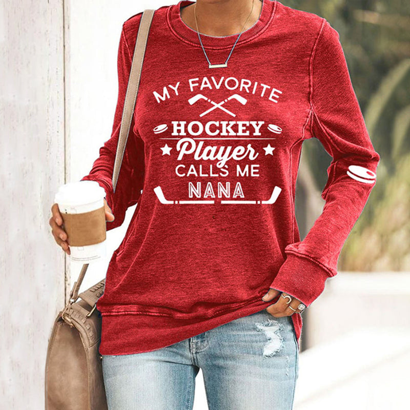 Comstylish Women's My Favourite Hockey Player Calls Me Nana Printed Casual Sweatshirt